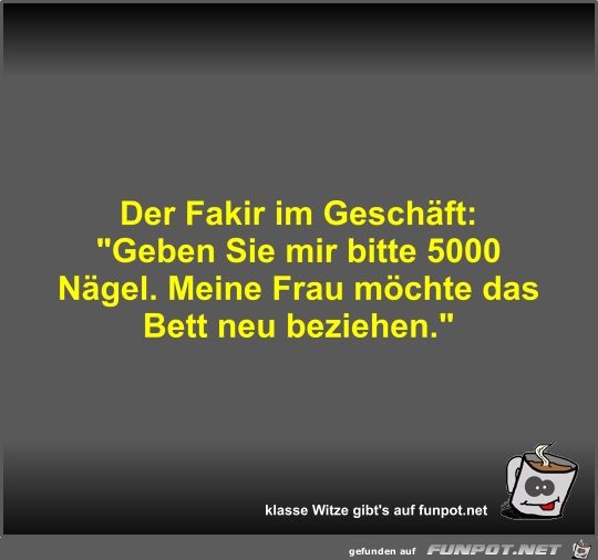 Der Fakir im Geschäft Der Fakir im Geschäft