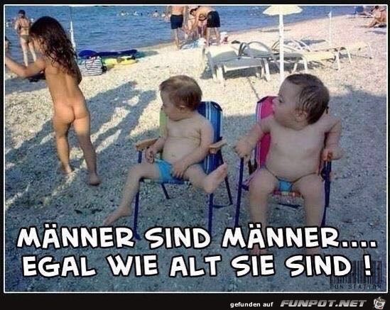 Mnner sind Mnner....