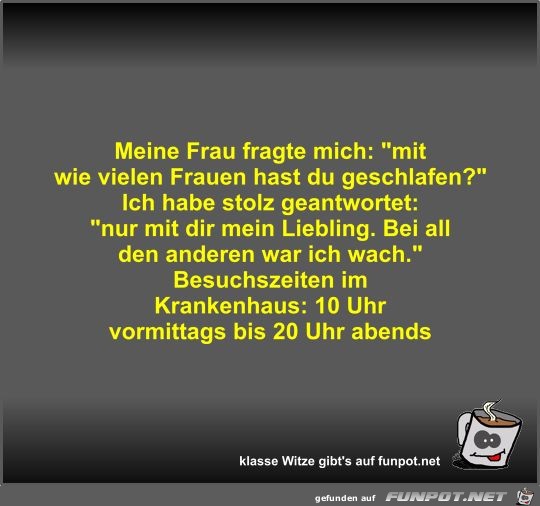 Meine Frau fragte mich