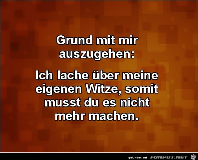 Ist doch ein Grund