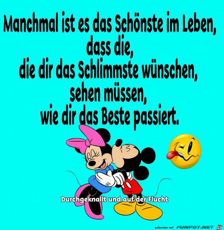 Manchmal ist es das schoenste