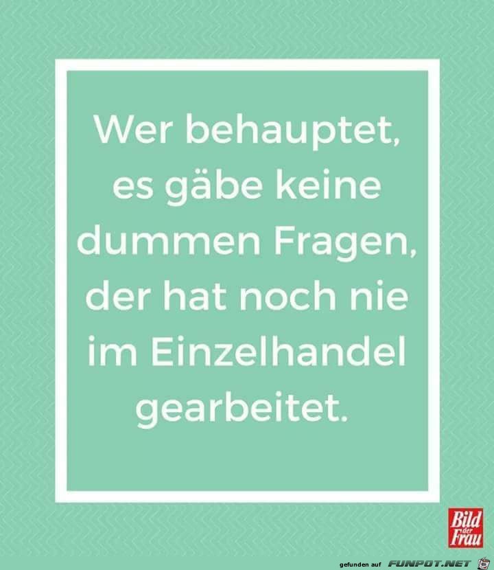 Dumme Fragen