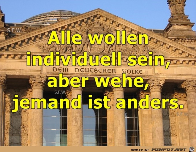 Alle wollen individuell Alle wollen individuell