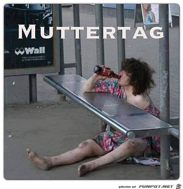 Am Muttertag versackt Am Muttertag versackt