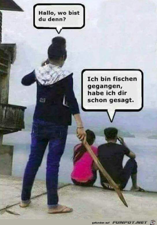 Hallo, wo bist du denn? Hallo, wo bist du denn?