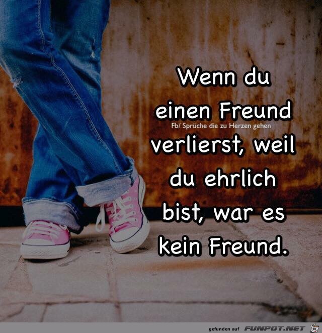 Wenn du einen Freund verlierst