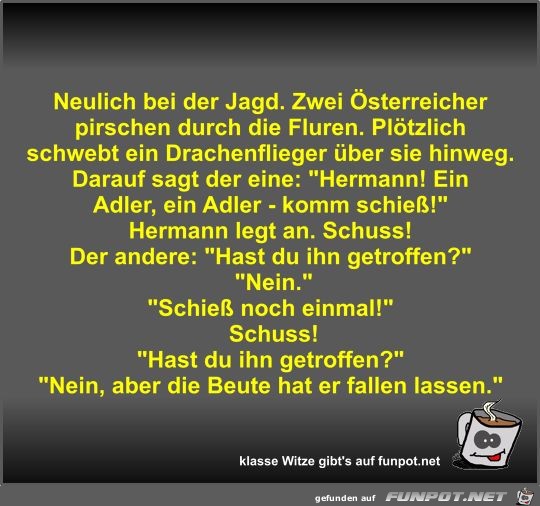 Neulich bei der Jagd Neulich bei der Jagd