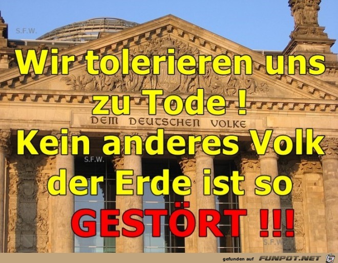 Wie tolerieren uns