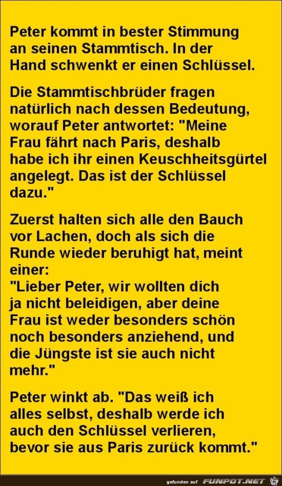 Peter kommt in bester Stimmung an seinen Stammtisch...... Peter kommt in bester Stimmung an seinen Stammtisch......