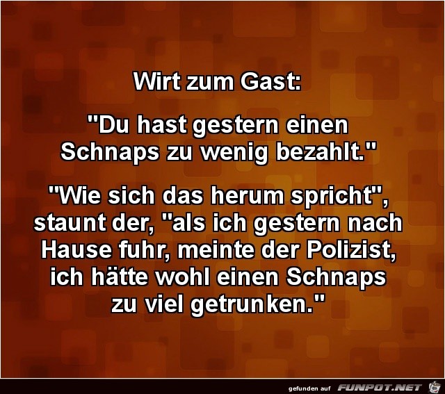 Wirt zum Gast:......