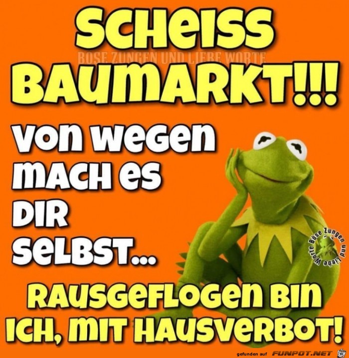 Scheiss Baumarkt