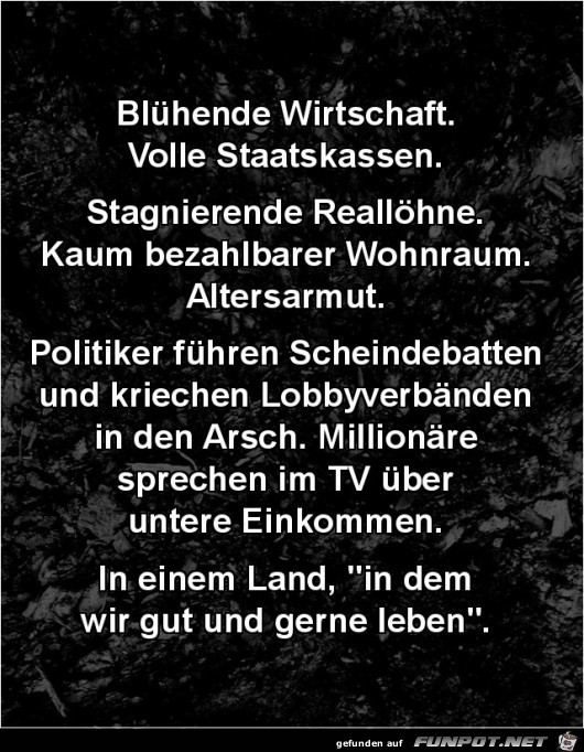 Blühende Wirtschaft,, volle Staatskassen... Blühende Wirtschaft,, volle Staatskassen...