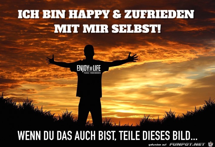 Bin Happy und zufrieden