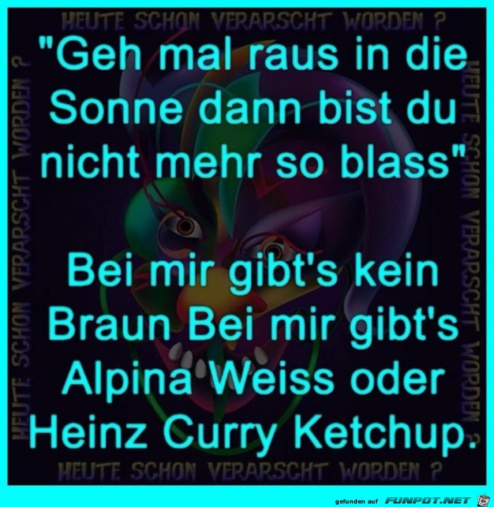 Geh mal raus in die Sonne Geh mal raus in die Sonne