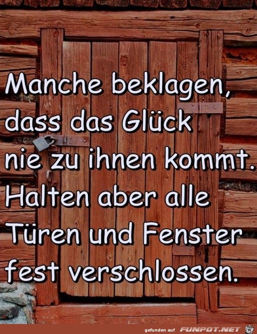 Manche beklagen Manche beklagen