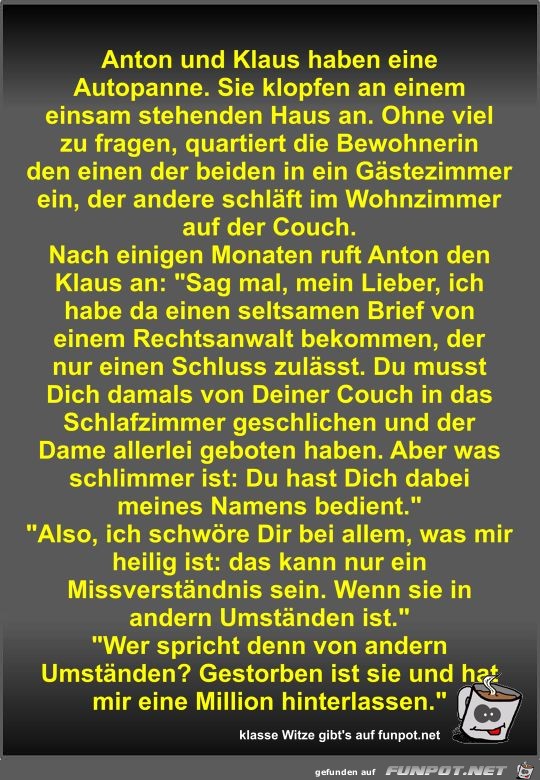 Anton und Klaus haben eine Autopanne Anton und Klaus haben eine Autopanne