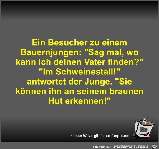 Ein Besucher zu einem Bauernjungen Ein Besucher zu einem Bauernjungen