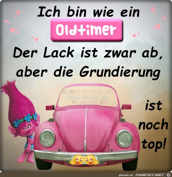 Bin wie ein Oldtimer