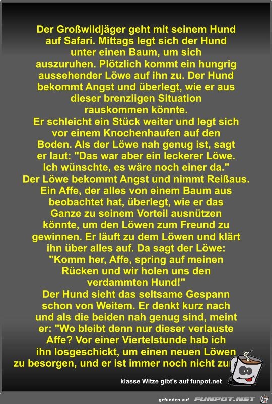 Der Großwildjäger geht mit seinem Hund auf Safari Der Großwildjäger geht mit seinem Hund auf Safari