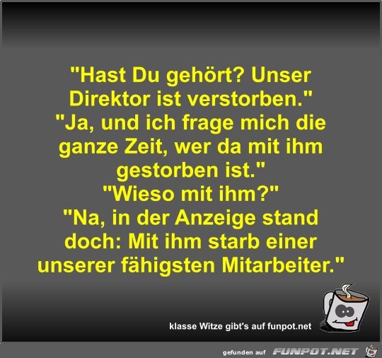 Hast Du gehört? Hast Du gehört?
