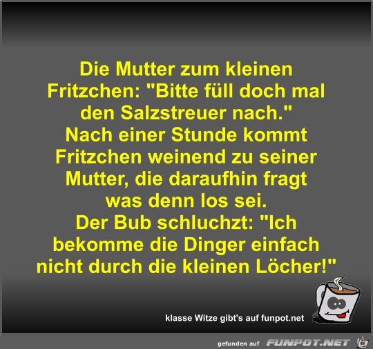 Die Mutter zum kleinen Fritzchen