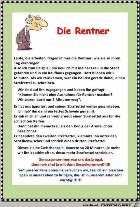 die Rentner die Rentner