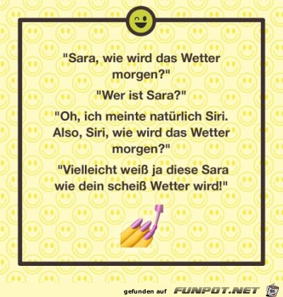 Sara oder doch Siri 