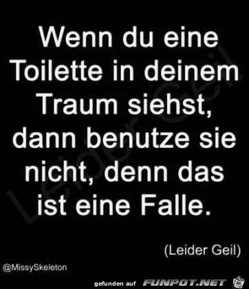 das ist eine Falle ! das ist eine Falle !