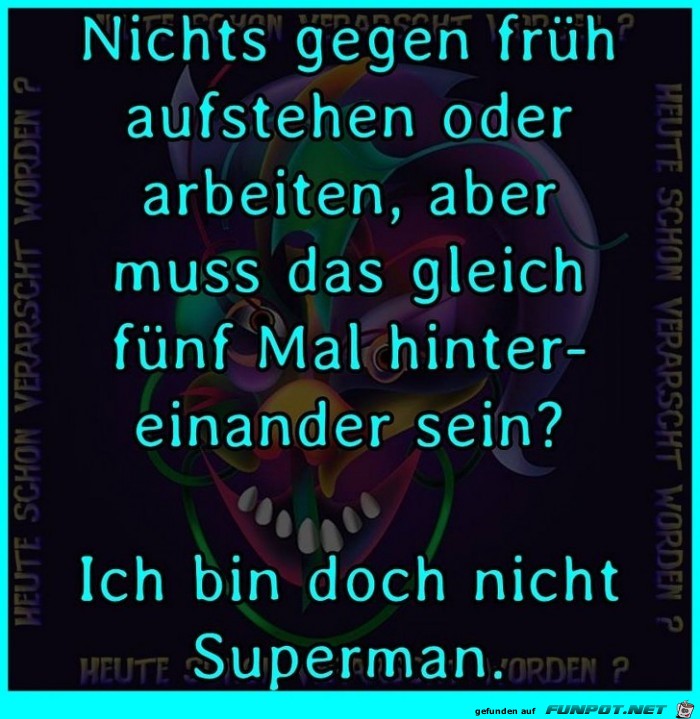 Ich bin nicht Superman Ich bin nicht Superman