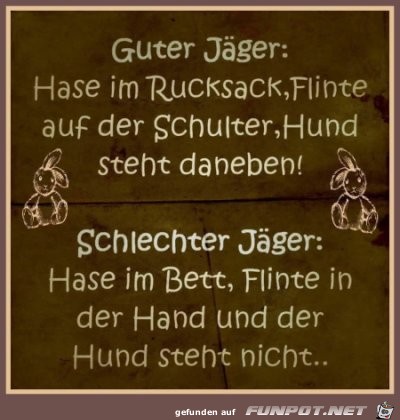 guter Jger - schlechter Jger