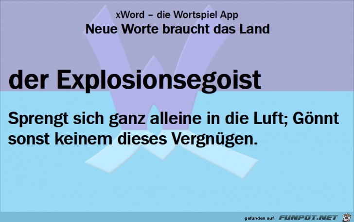 Neue-Worte-Explosionsegoist