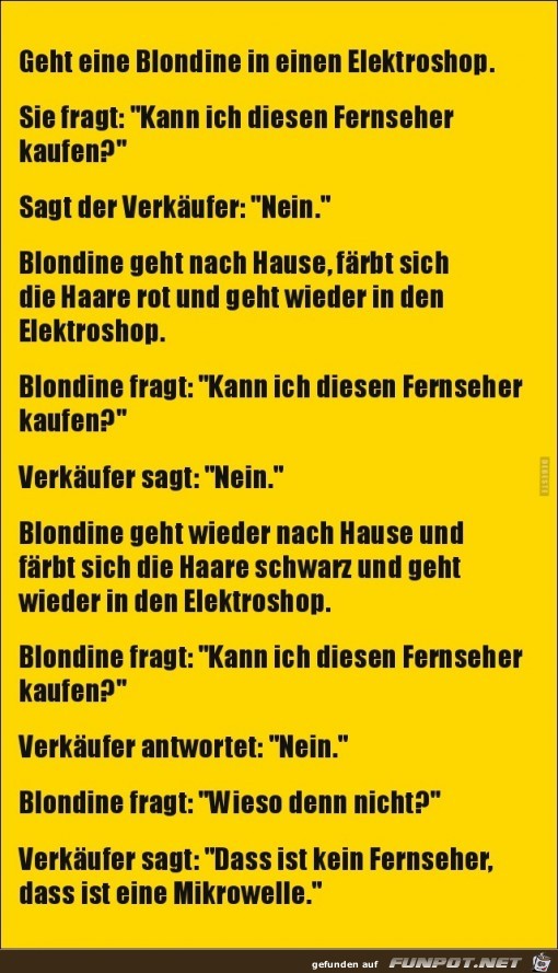 geht eine Blondine..... geht eine Blondine.....