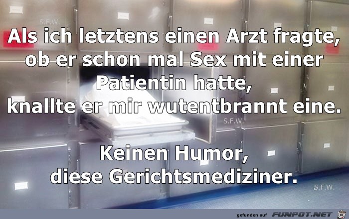 Als ich letztens einen Arzt Als ich letztens einen Arzt