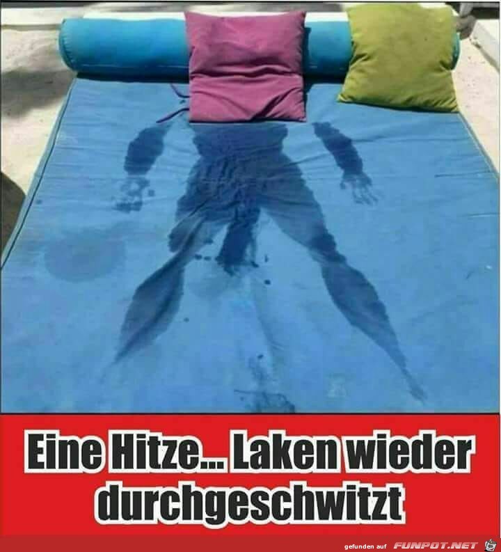 Laken wieder durchgeschwitzt