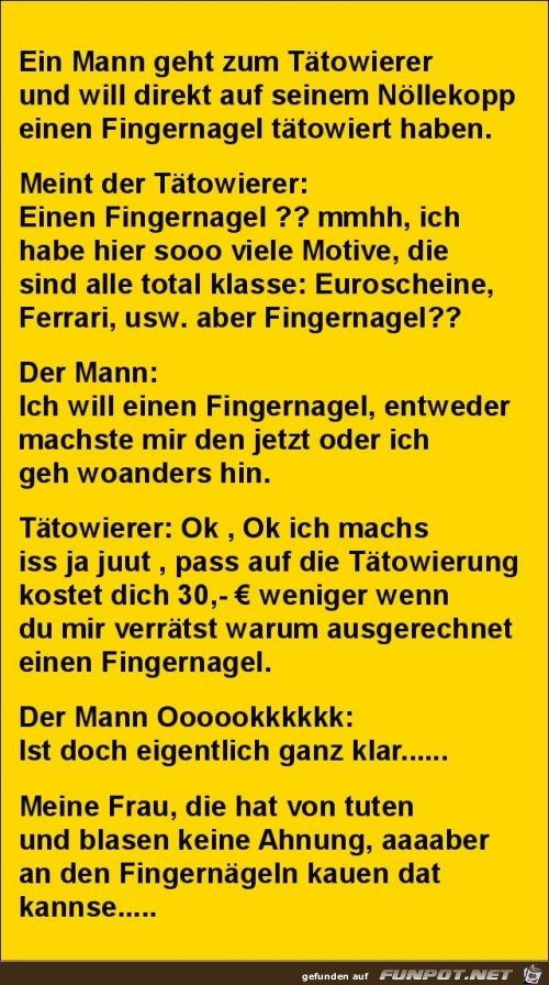 ein Mann geht zum Tatowierer... ein Mann geht zum Tatowierer...