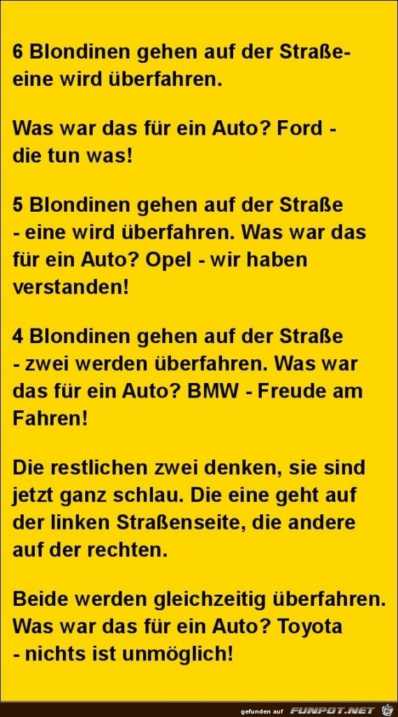 6 Blondinen gehen auf der Strasse....