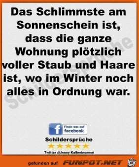 das Schlimmste am Sonnenschein das Schlimmste am Sonnenschein