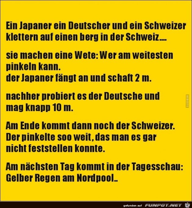 die Wette....... die Wette.......