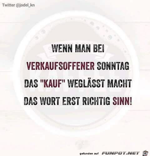 dann macht es erst richtig Sinn dann macht es erst richtig Sinn