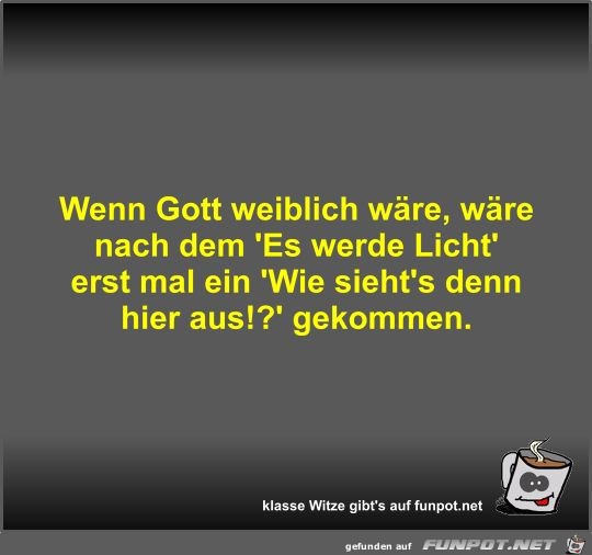 Wenn Gott weiblich wäre Wenn Gott weiblich wäre