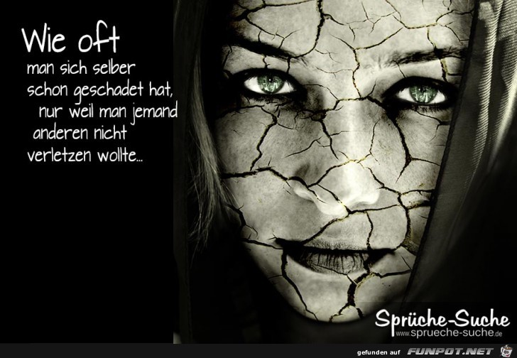 wie oft man sich selber schon geschadet hat... wie oft man sich selber schon geschadet hat...
