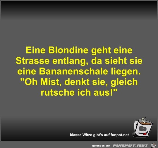 Eine Blondine geht eine Strasse entlang