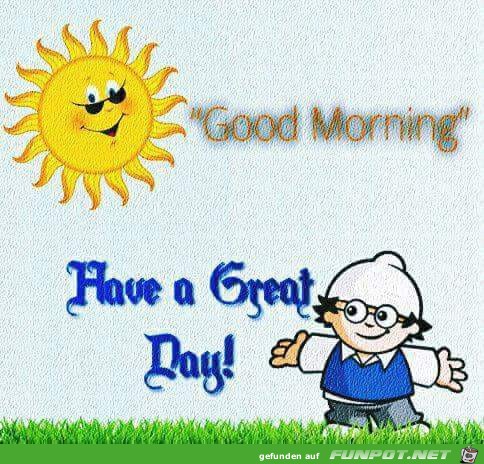 Good Morning Good Morning