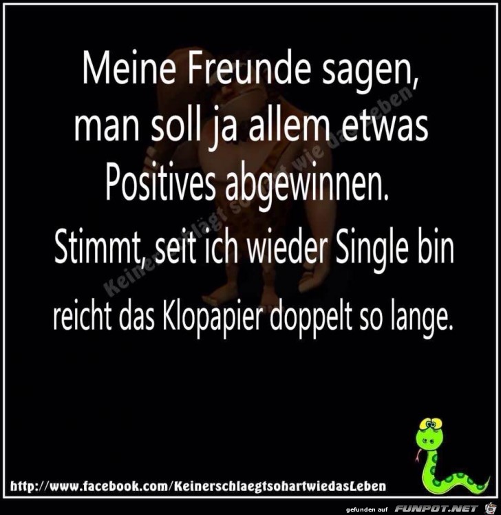 Was positives abgewinnen, als Single Was positives abgewinnen, als Single