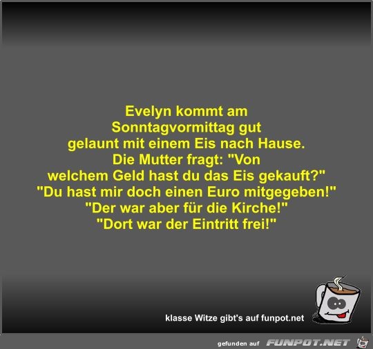 Evelyn kommt am Sonntagvormittag gut gelaunt mit einem Eis Evelyn kommt am Sonntagvormittag gut gelaunt mit einem Eis