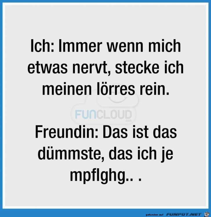Wenn mich was nervt Wenn mich was nervt