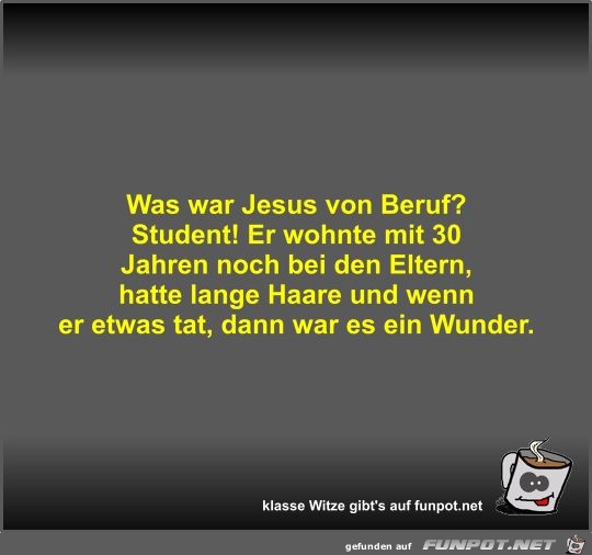 Was war Jesus von Beruf?