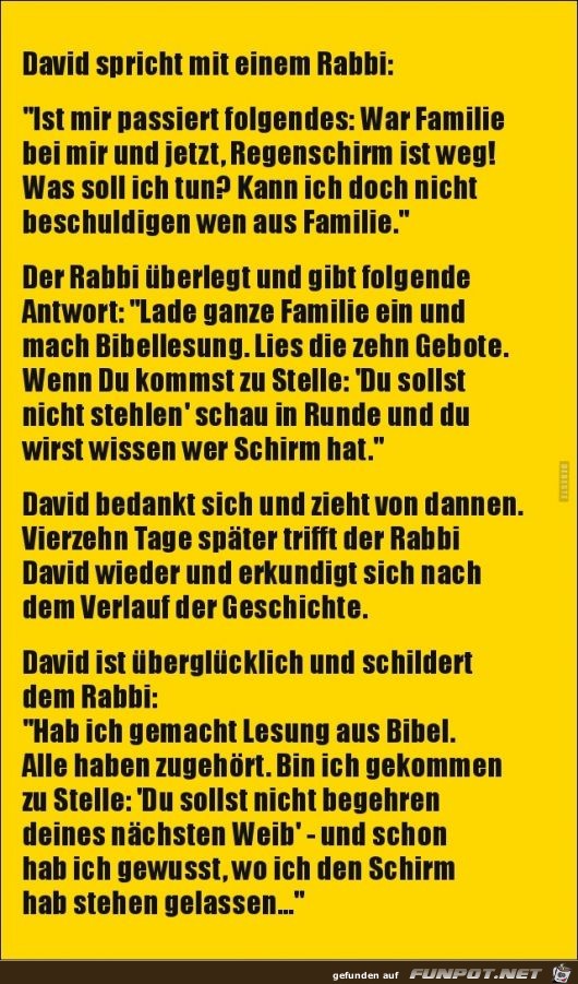 David spricht mit einem Rabbi:....