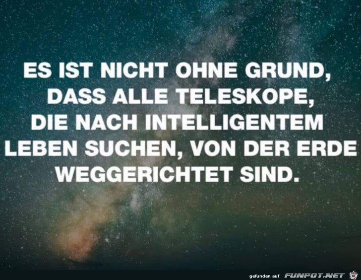 Intelligentes Leben im All Intelligentes Leben im All