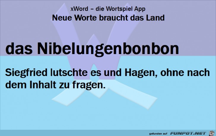 Neue-Worte-Nibelungenbonbon Neue-Worte-Nibelungenbonbon